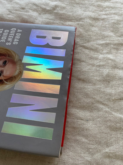 Release the Beast: A Drag Queen's Guide to Life