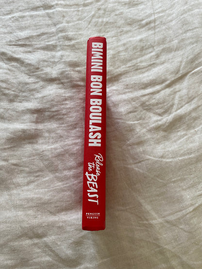 Release the Beast: A Drag Queen's Guide to Life