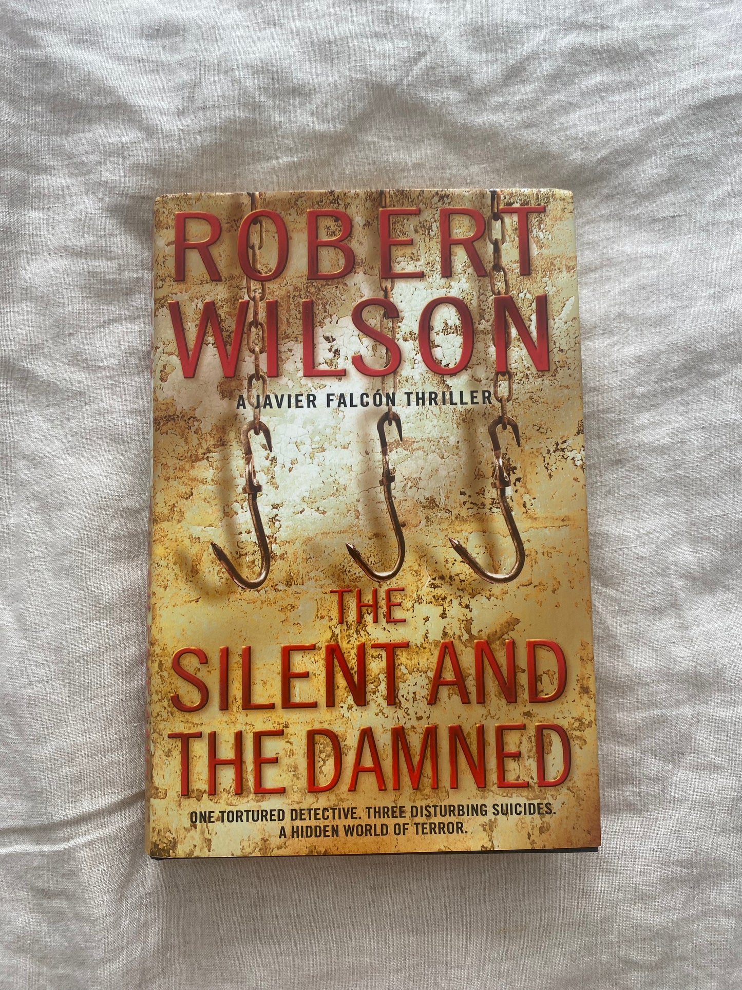 The Silent and the Damned (Javier Falcón Series #2)